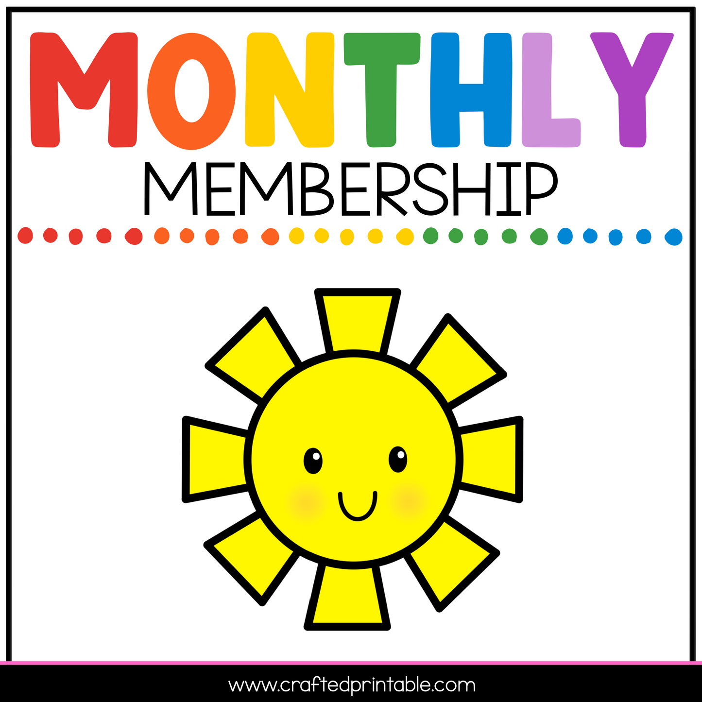Monthly Membership