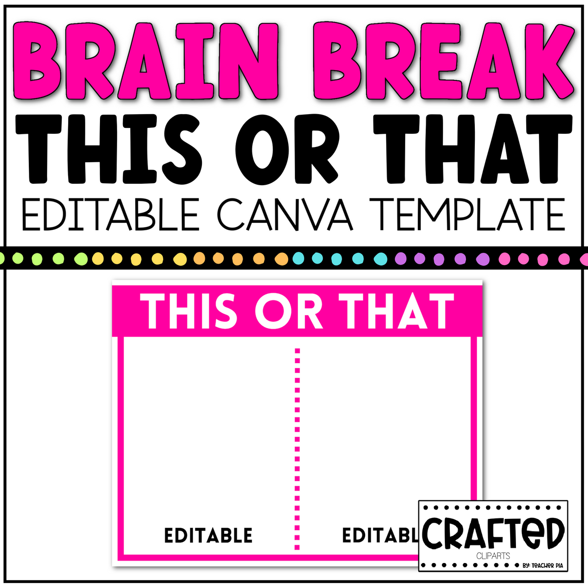 BRAIN BREAK This or That Canva Template Slides Ice Breaker