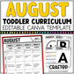 AUGUST Editable Toddler Curriculum Canva Template Daycare Homeschool Tot School
