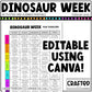 Editable Dinosaur Week Activities and Planner Toddler Canva Template 2-4yo