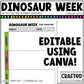 Editable Dinosaur Week Activities and Planner Toddler Canva Template 2-4yo