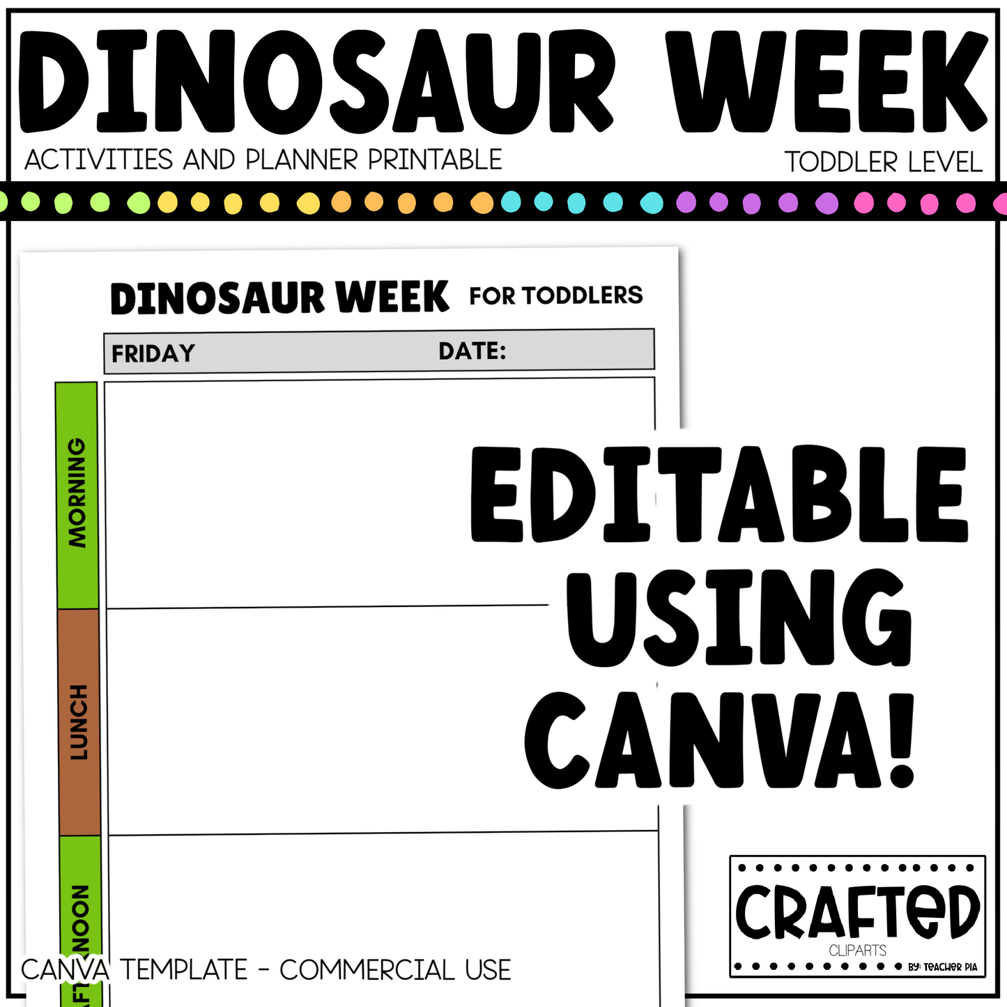 Editable Dinosaur Week Activities and Planner Toddler Canva Template 2-4yo