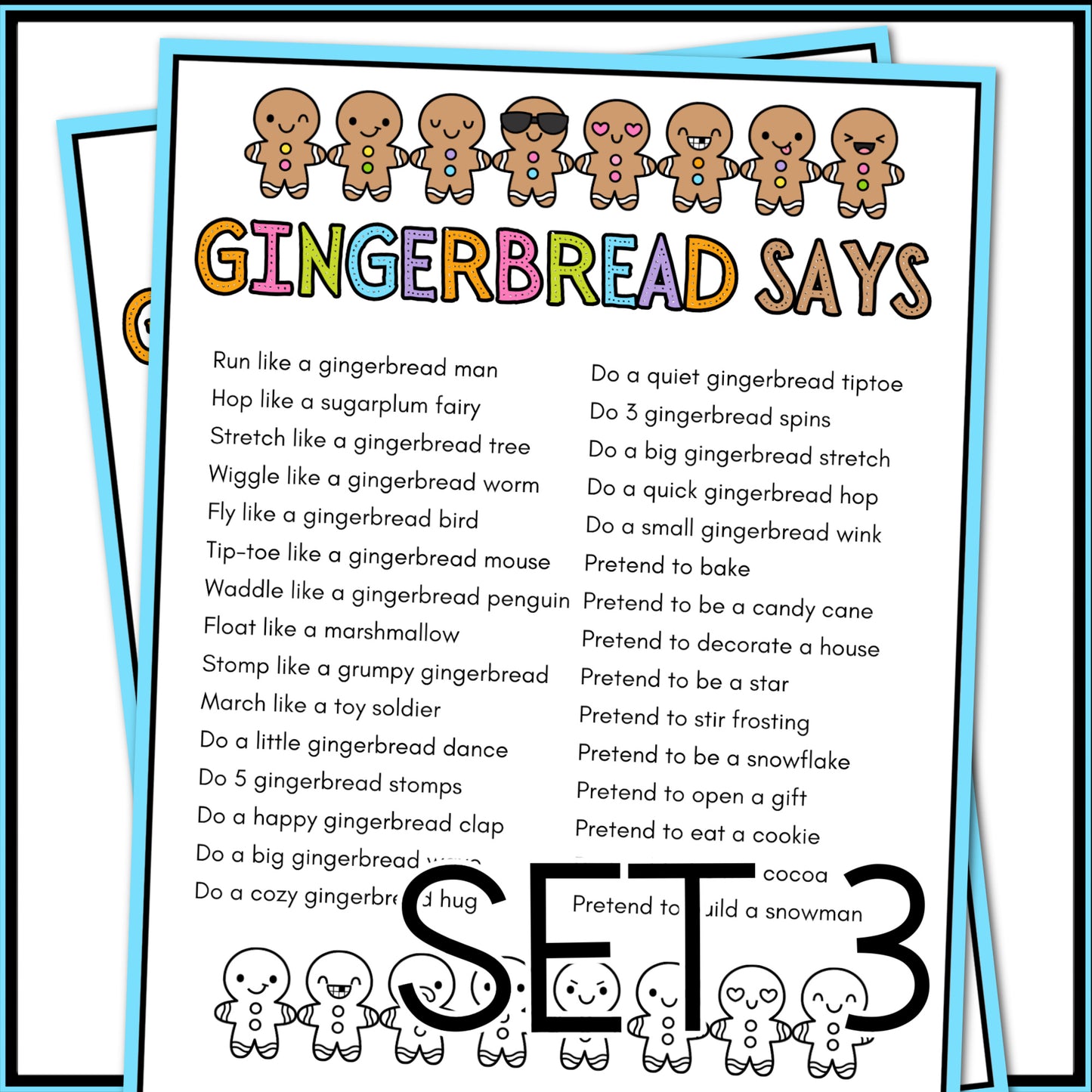 GINGERBREAD SAYS
