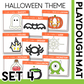 HALLOWEEN THEME PLAYDOUGH MAT - will send via email
