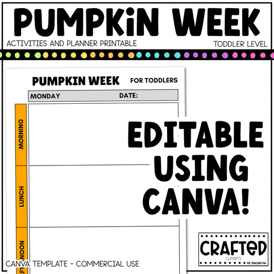 Editable Pumpkin Week Activities and Planner Toddler Canva Template 2-4yo Summer