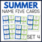Summer Name Five Cards