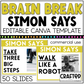 BRAIN BREAK Simon Says Canva Template Slides Ice Breaker