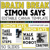 BRAIN BREAK Simon Says Canva Template Slides Ice Breaker