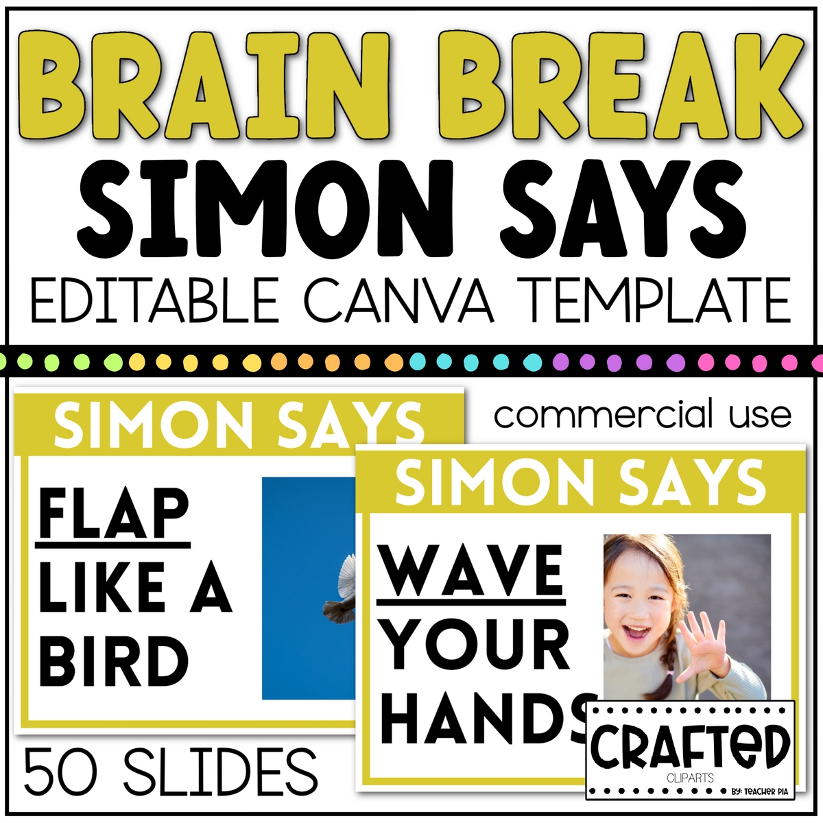 BRAIN BREAK Simon Says Canva Template Slides Ice Breaker