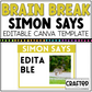 BRAIN BREAK Simon Says Canva Template Slides Ice Breaker