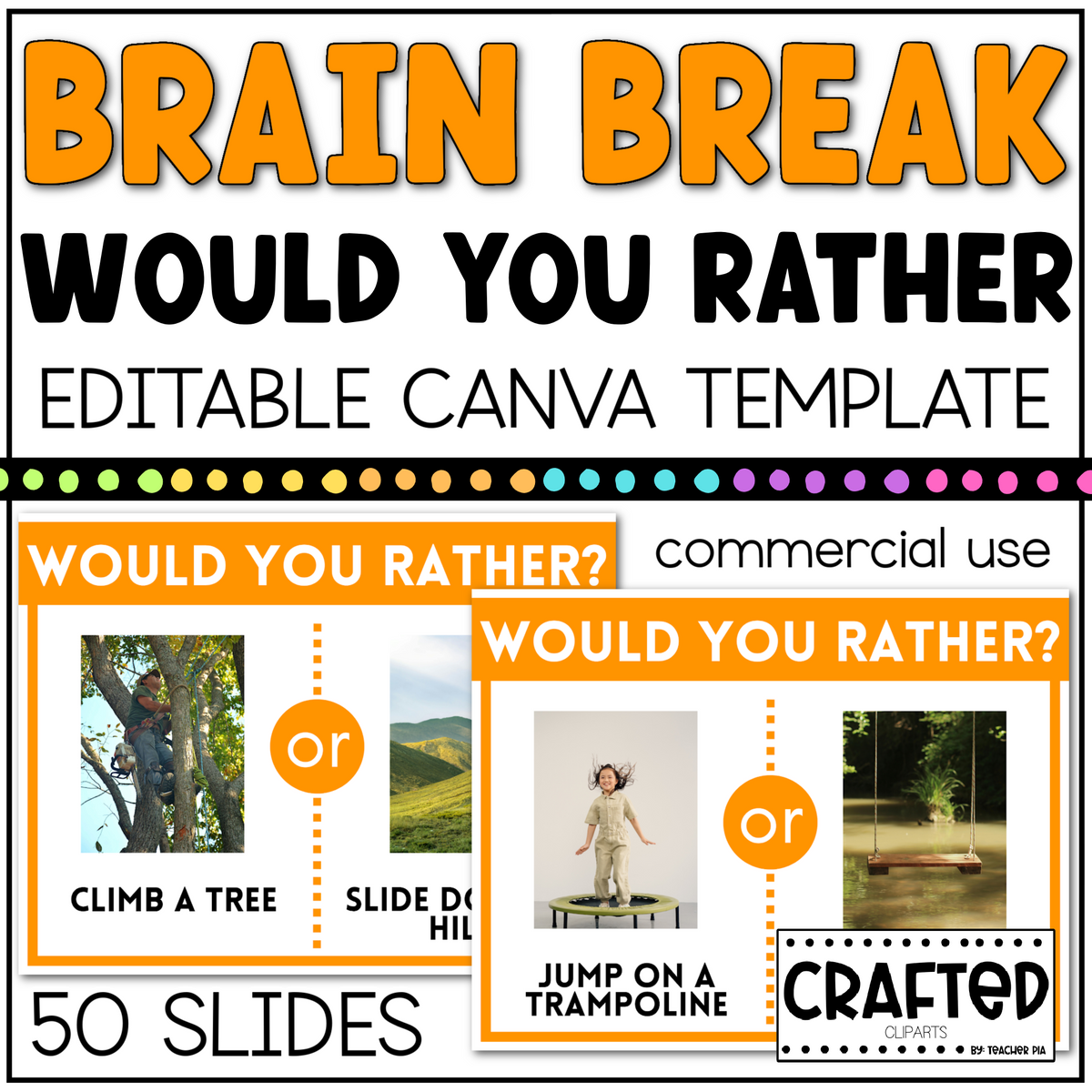 BRAIN BREAK Would You Rather Canva Template Slides Ice Breaker