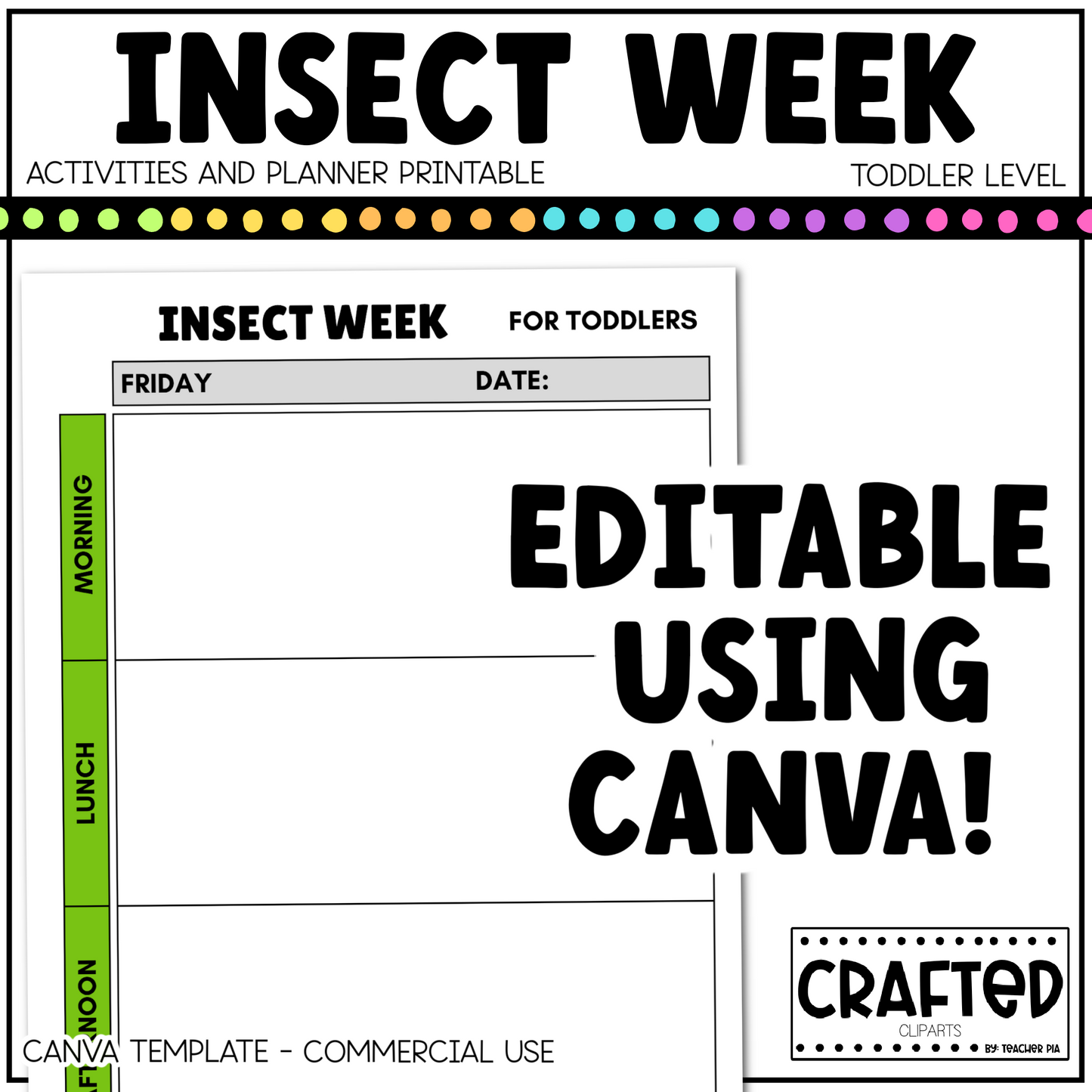 Editable Insect Week Activities and Planner Toddler Canva Template 2-4yo