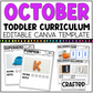 OCTOBER Editable Toddler Curriculum Canva Template Daycare Homeschool Tot SCHOOL