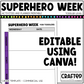 Editable Superhero Week Play Activities and Planner Toddler Canva Template 2-4yo
