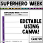 Editable Superhero Week Play Activities and Planner Toddler Canva Template 2-4yo