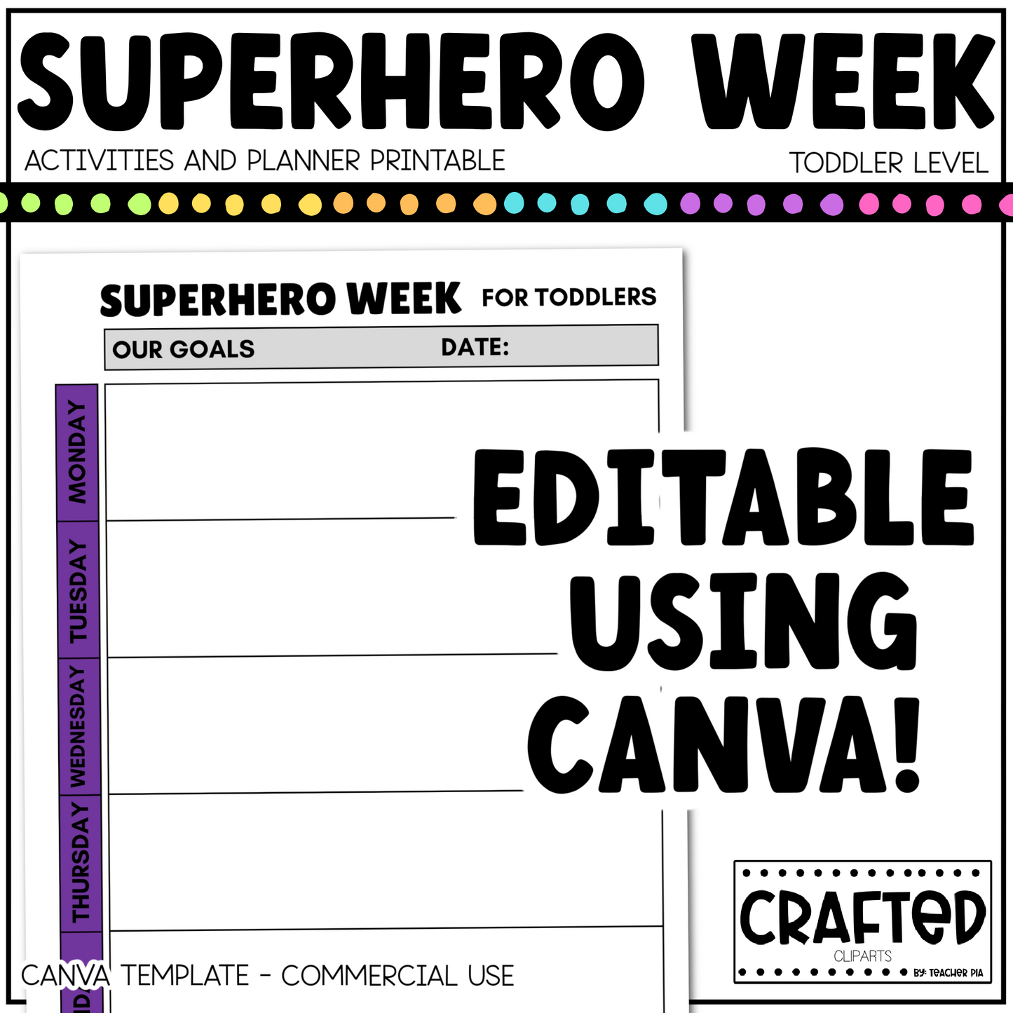 Editable Superhero Week Play Activities and Planner Toddler Canva Template 2-4yo