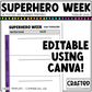 Editable Superhero Week Play Activities and Planner Toddler Canva Template 2-4yo