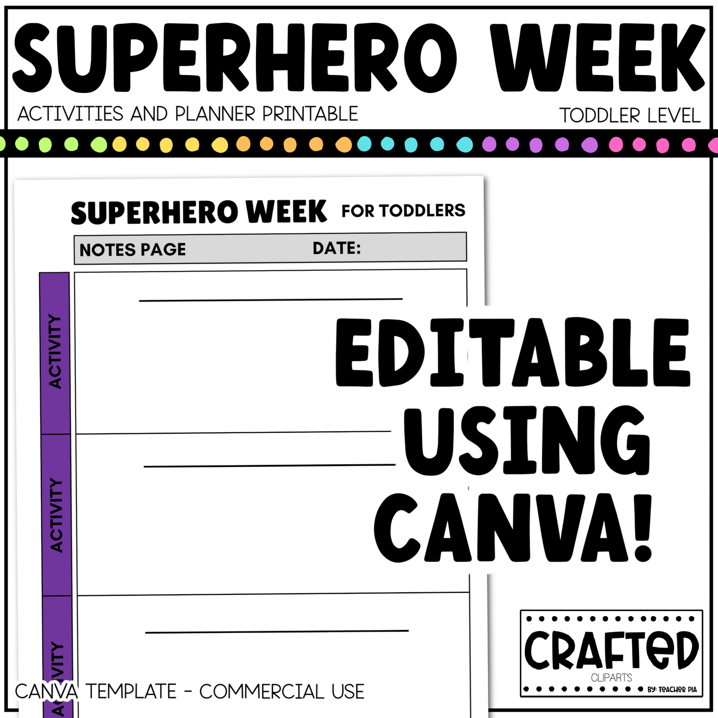 Editable Superhero Week Play Activities and Planner Toddler Canva Template 2-4yo